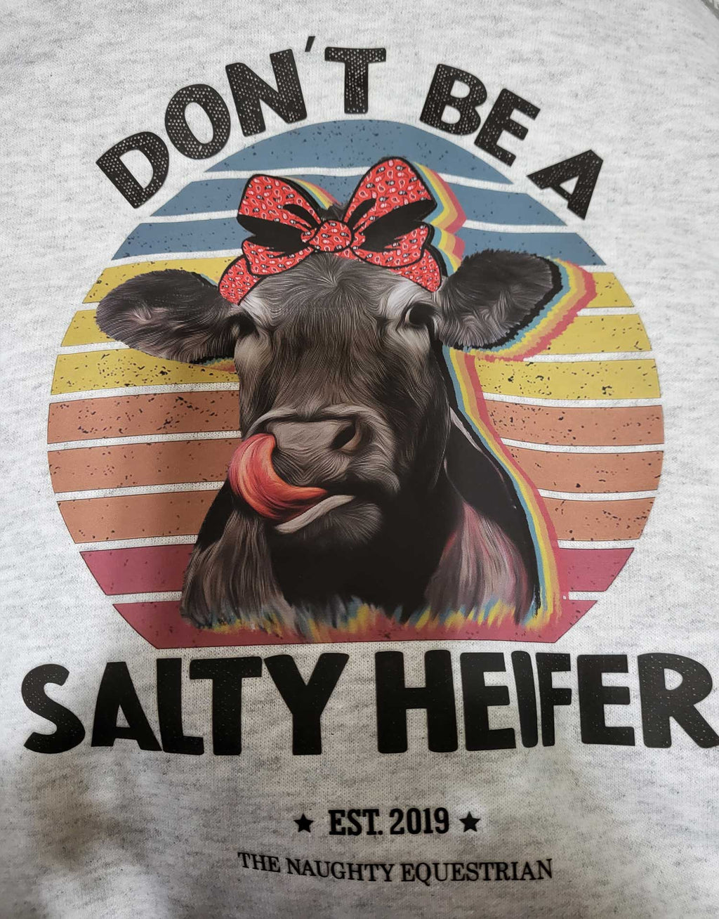 "Salty Heifer" Hooded Sweat Shirt